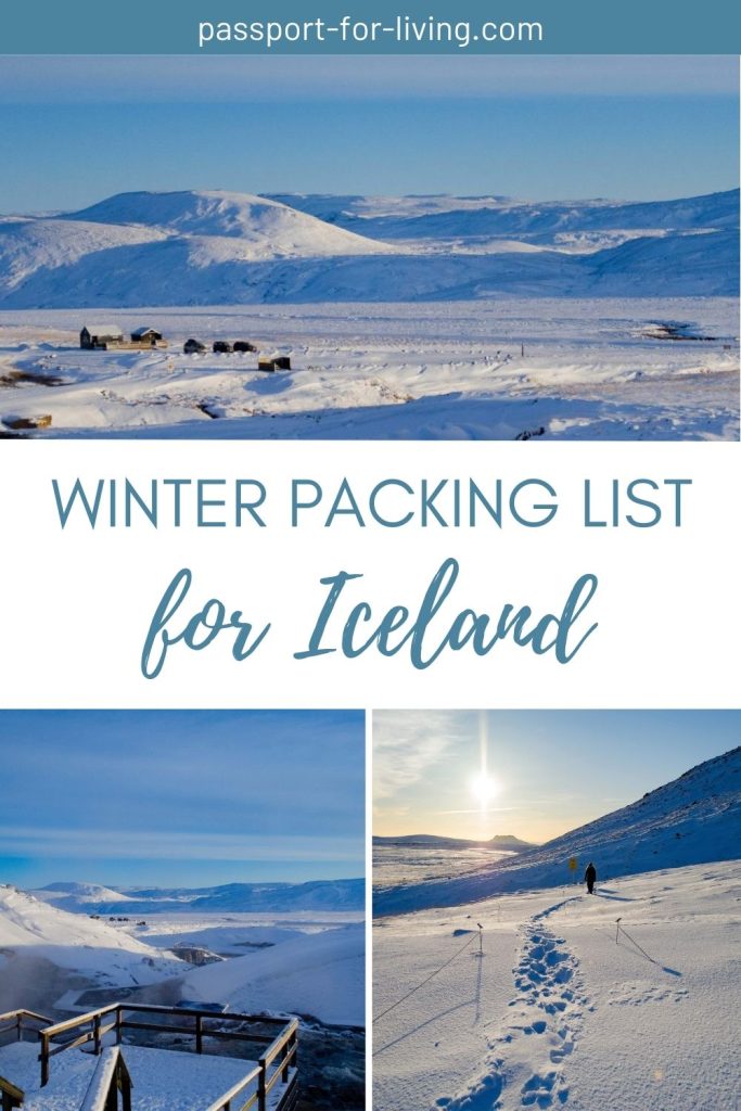 A collage of three snowy Icelandic landscapes includes a small village, a person walking along a snow-covered trail, and a wooden viewing platform overlooking a geothermal valley. The image is overlaid with text promoting a “Winter Packing List for Iceland,” linking the visuals to practical travel preparation.