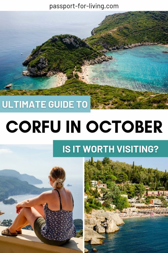 Pinterest graphic with photos of Corfu on sunny days, showing Zara Aitken overlooking amazing viewpoints and beaches. The text reads 'Full travel guide to Corfu in October' with the passport-for-living.com website credit at the top.