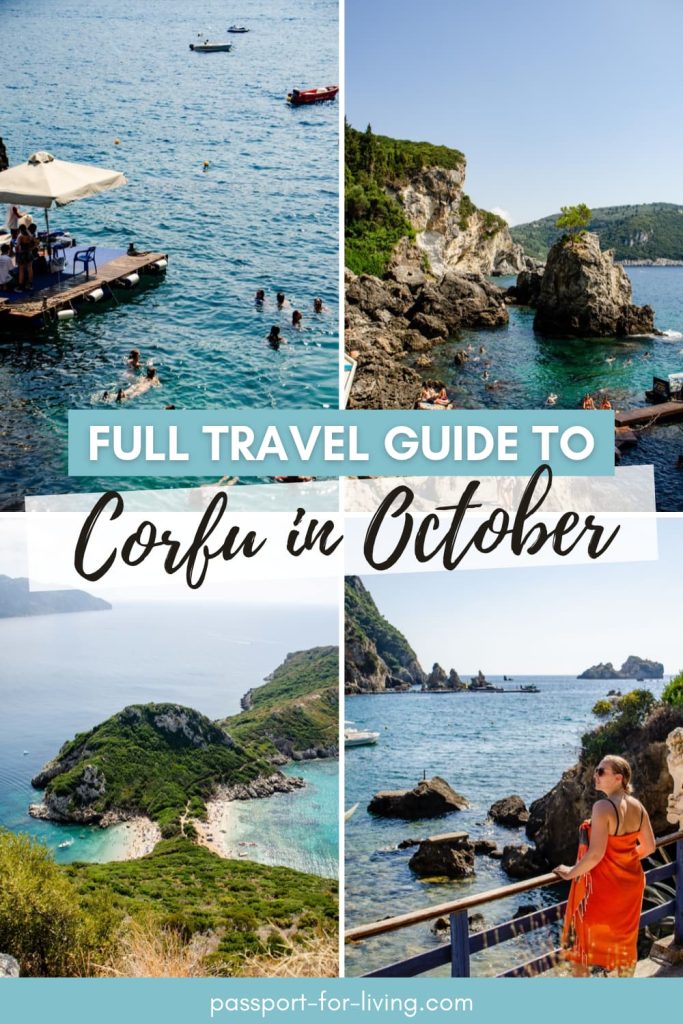 Pinterest graphic with photos of Corfu on sunny days, showing Zara Aitken overlooking amazing viewpoints and beaches. The text reads 'Full travel guide to Corfu in October' with the passport-for-living.com website credit at the bottom.